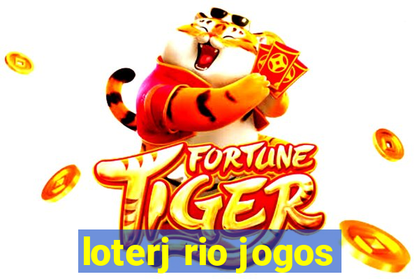 loterj rio jogos