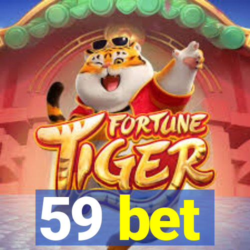 59 bet