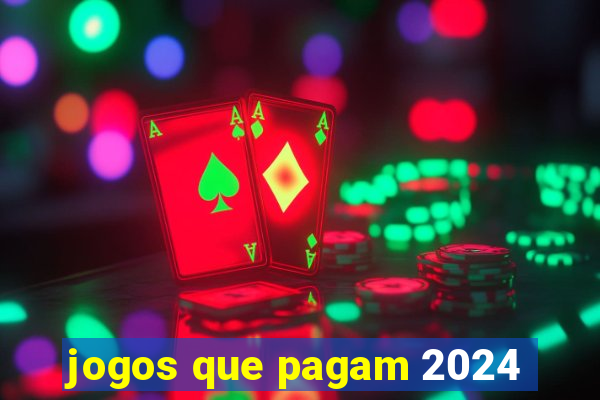 jogos que pagam 2024