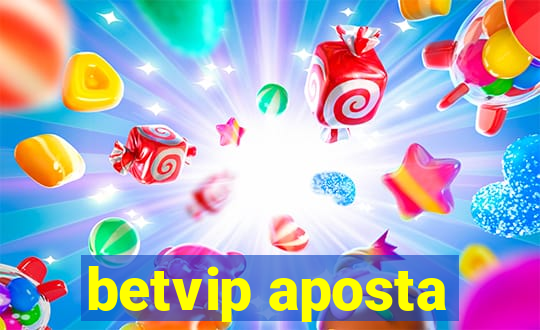 betvip aposta