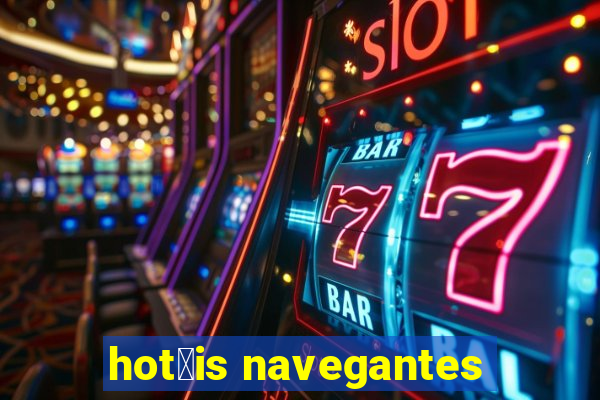 hot茅is navegantes