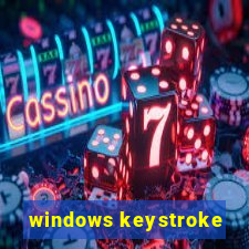 windows keystroke