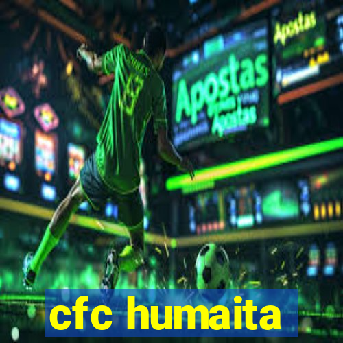 cfc humaita