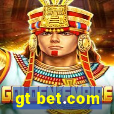 gt bet.com