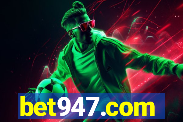 bet947.com