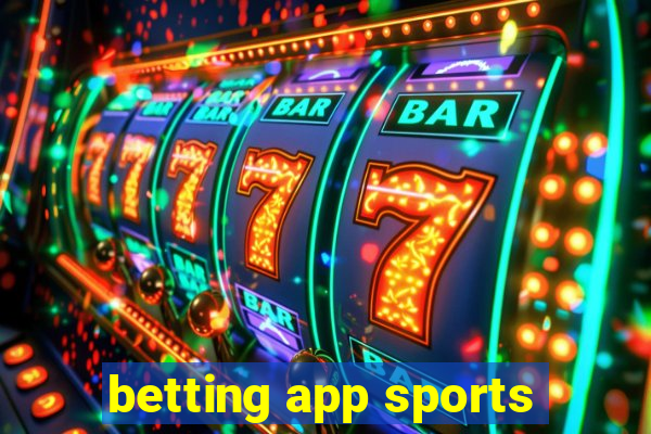 betting app sports