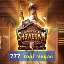 777 real vegas casino slots