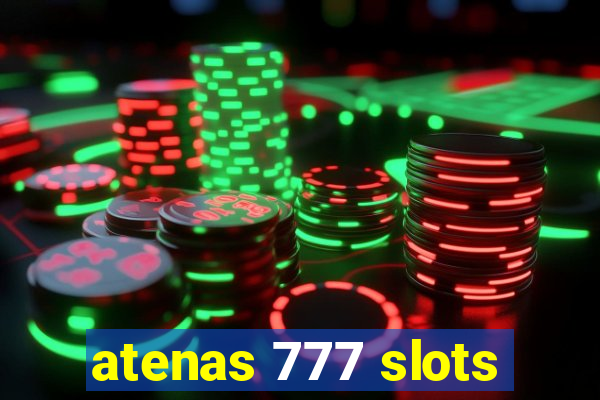 atenas 777 slots