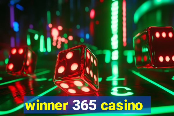 winner 365 casino