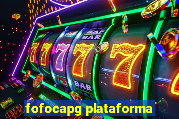 fofocapg plataforma