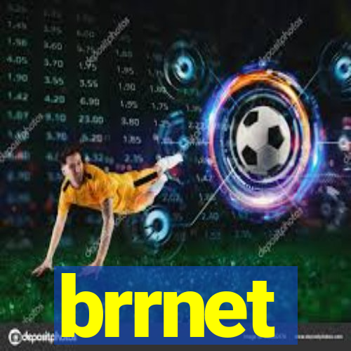 brrnet