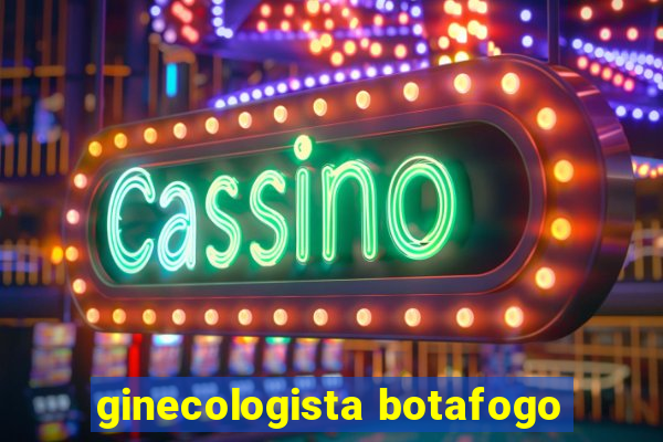 ginecologista botafogo