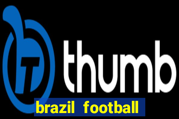 brazil football team 2006