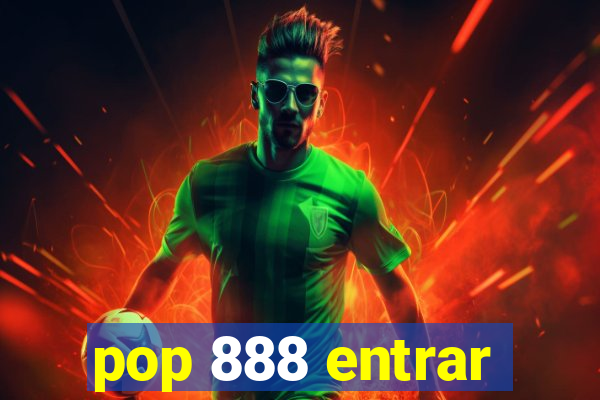 pop 888 entrar