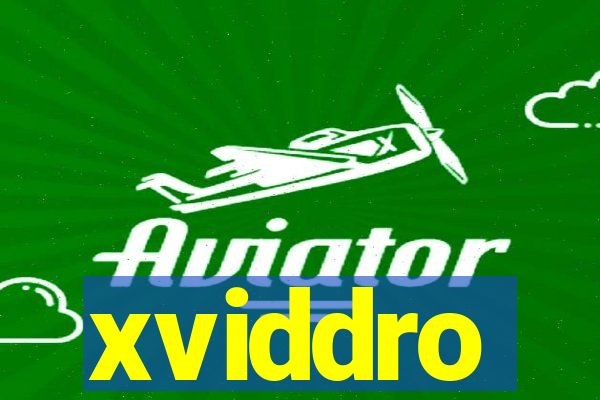 xviddro