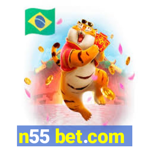 n55 bet.com