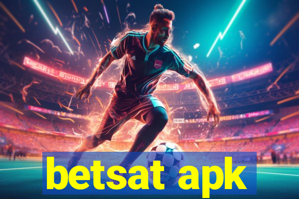 betsat apk