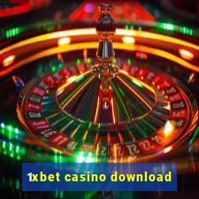 1xbet casino download