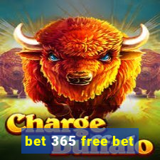 bet 365 free bet