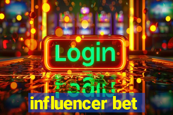 influencer bet