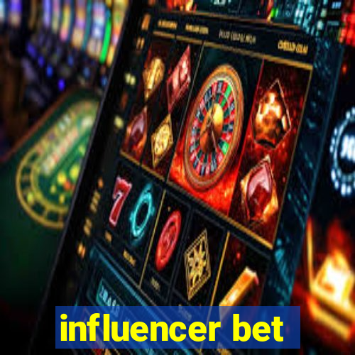 influencer bet