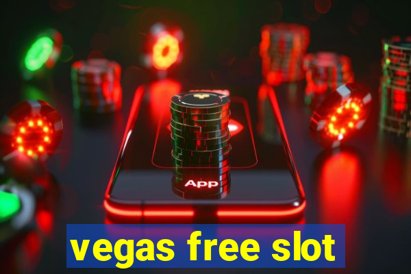 vegas free slot