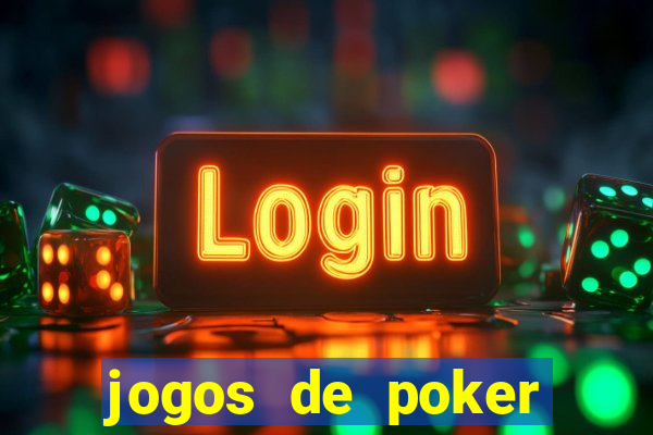 jogos de poker online gratis