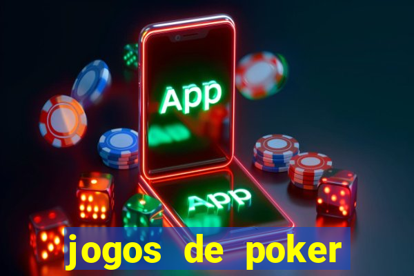 jogos de poker online gratis