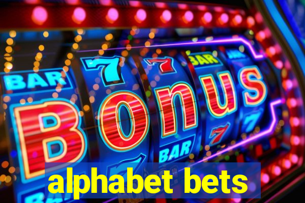 alphabet bets