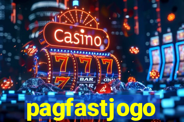 pagfastjogo