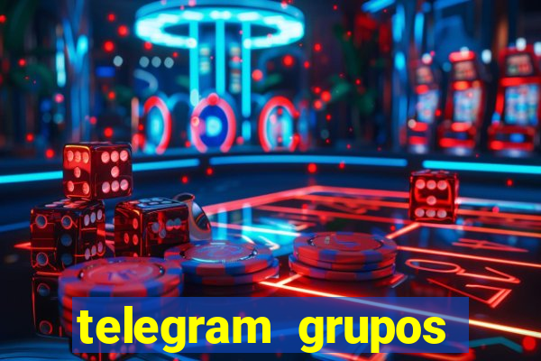 telegram grupos pode tudo