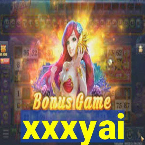 xxxyai