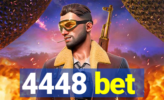 4448 bet