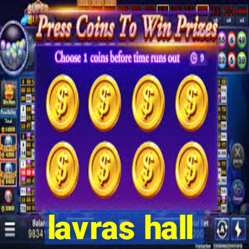 lavras hall