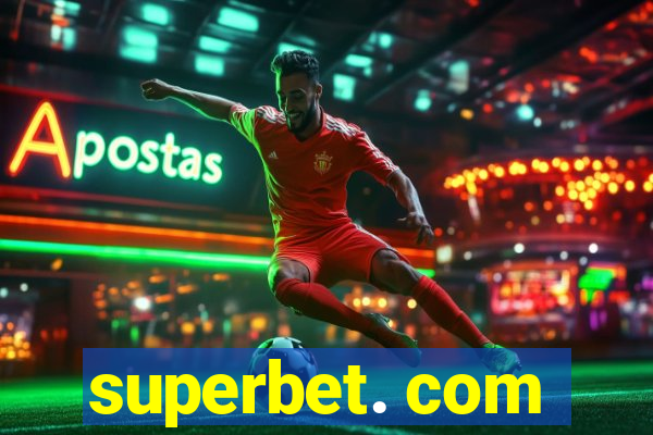 superbet. com