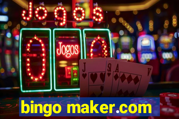 bingo maker.com