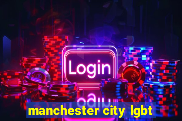 manchester city lgbt