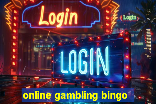 online gambling bingo