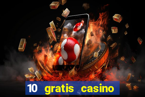 10 gratis casino uten innskudd