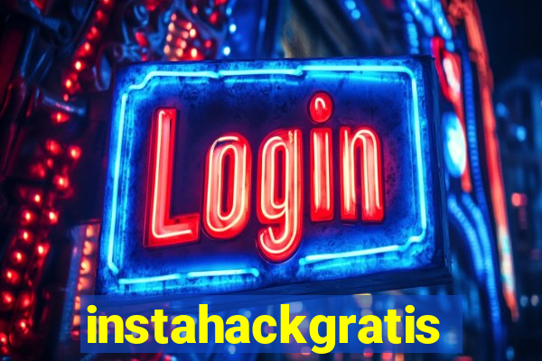 instahackgratis