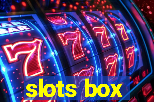 slots box