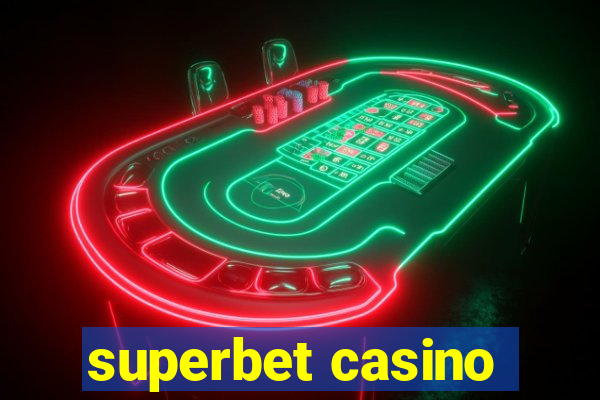 superbet casino