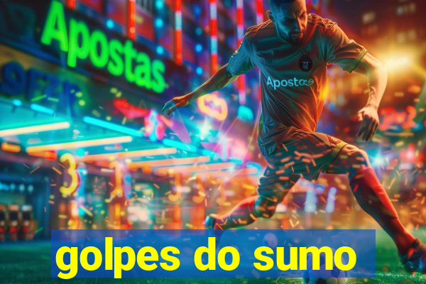 golpes do sumo