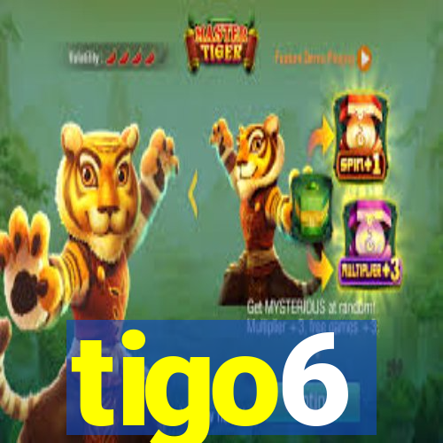 tigo6