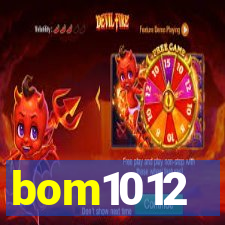 bom1012