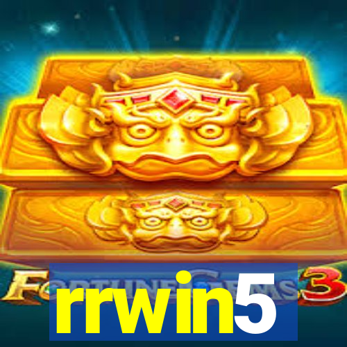 rrwin5