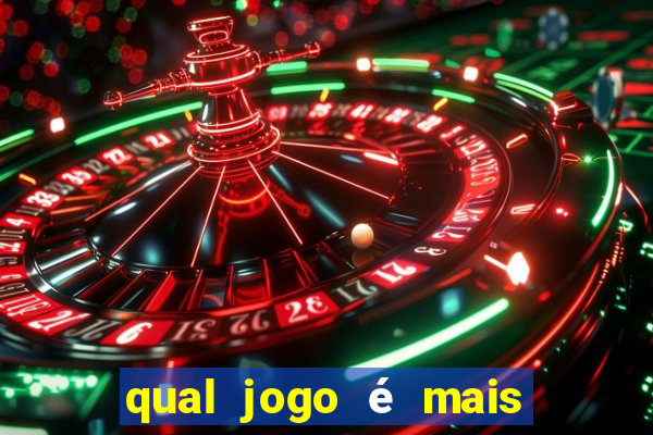 qual jogo é mais facil de ganhar dinheiro