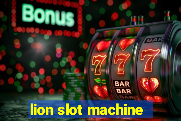 lion slot machine