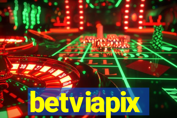 betviapix