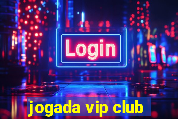 jogada vip club